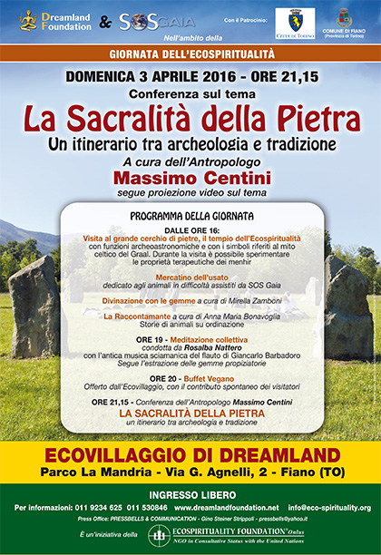 Conferenza La sacralità delle Pietre - Massimo Centini - Ecovillaggio di Dreamland - 3 aprile 2016